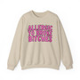 Allergic To Broke Bitches -  Sweatshirt - (pink print)