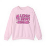 Allergic To Grimy Niggas - Sweatshirt