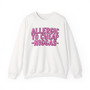 Allergic To Cheap Niggas - Sweatshirt - (pink print)