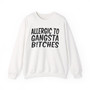 Allergic To Gangsta Bitches - Sweatshirt