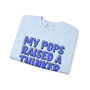My Pops Raised A Thinker (Blue Print) - Sweatshirt