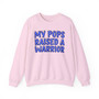 My Pops Raised A Warrior (Blue Print) - Sweatshirt