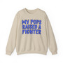 My Pops Raised A Fighter (Blue Print) - Sweatshirt