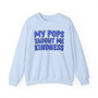 My Pops Taught Me Kindness (Blue Print) - Sweatshirt