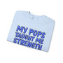 My Pops Taught Me Strength (Blue Print) - Sweatshirt