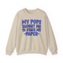 My Pops Taught Me To Stack My Paper (Blue Print) - Sweatshirt
