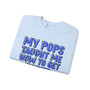My Pops Taught Me How To Get Paper (Blue Print) - Sweatshirt