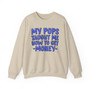 My Pops Taught Me How To Get Money (Blue Print) - Sweatshirt