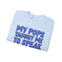 My Pops Taught Me To Speak My Truth (Blue Print) - Sweatshirt