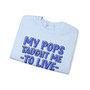 My Pops Taught Me To Live My Truth (Blue Print) - Sweatshirt