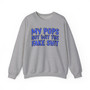 My Pops Not Wit The Fake Shit (Blue Print) - Sweatshirt