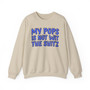 My Pops Is Not Wit The Shitz (Blue Print) - Sweatshirt