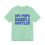 My Pops Raised A Hustler (Blue Print) T-shirt