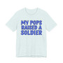 My Pops Raised A Soldier (Blue Print) T-shirt