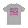 My Pops Taught Me To Stand On Business T-shirt (pink print)