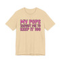My Pops Taught Me To Keep It 100 T-shirt (pink print)