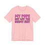 My Pops Not Wit The Grimy Shit T-shirt (pink print)
