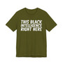 This Black Intelligence Right Here T-shirt