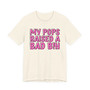 Pops Raised A Bad Bih T-shirt (pink print)