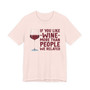 If You Like Wine More Than People We Related T-shirt