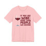 If You Like Wine More Than People We  Cousins T-shirt