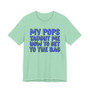 My Pops Taught Me How To  Get To The Bag (Blue Print) T-shirt