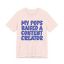 My Pops Raised A Content Creator (Blue Print) T-shirt