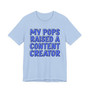 My Pops Raised A Content Creator (Blue Print) T-shirt