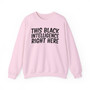 This Black Intelligence Right Here Sweatshirt