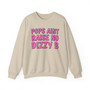 Pops Aint Raise No Dizzy B - Sweatshirt (pink print)
