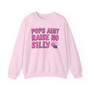 Pops Aint Raise No Silly Bee - Sweatshirt (pink print)