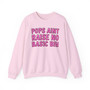 Pops Aint Raise No Basic Bih - Sweatshirt (pink print)