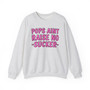 Pops Aint Raise No Sucker - Sweatshirt (pink print)