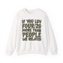 If You Luv Four/20 (We Related) Green Print - Sweatshirt