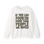 If You Luv Four/20 (We Family) Green Print - Sweatshirt