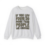 If You Luv Four/20 (We Cousins) Green Print - Sweatshirt