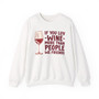 If You Luv Wine More Than People We Friends - Sweatshirt