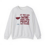 If You Luv Wine More Than People We Friends  - Sweatshirt