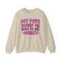 My Pops Taught Me How To Get Money  - Sweatshirt (pink print)