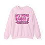 My Pops Raised A Baddie  - Sweatshirt (pink print)