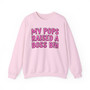 My Pops Raised A Boss Bih  - Sweatshirt (pink print)