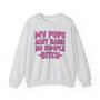 My Pops Aint Raise No Simple Bitch  - Sweatshirt (pink print)