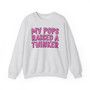 My Pops Raised A Thinker  - Sweatshirt (pink print)