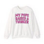 My Pops Raised A Thinker  - Sweatshirt (pink print)