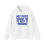 My Pops Taught Me To Keep It Pushin (Blue Print) - Hoodie
