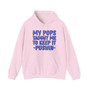 My Pops Taught Me To Keep It Pushin (Blue Print) - Hoodie