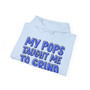 My Pops Taught Me To Grind (Blue Print) - Hoodie