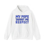 My Pops Taught Me Respect (Blue Print) - Hoodie