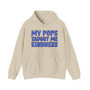 My Pops Taught Me Kindness (Blue Print) - Hoodie