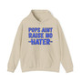 Pops Aint Raise No Hater (Blue Print) - Hoodie